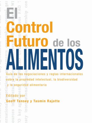 cover image of El Control Futuro de los Alimentos